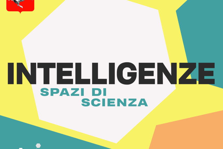 SPAZI DI SCIENZA – STAGIONE 2 EPISODIO 4: “INTELLIGENZE”